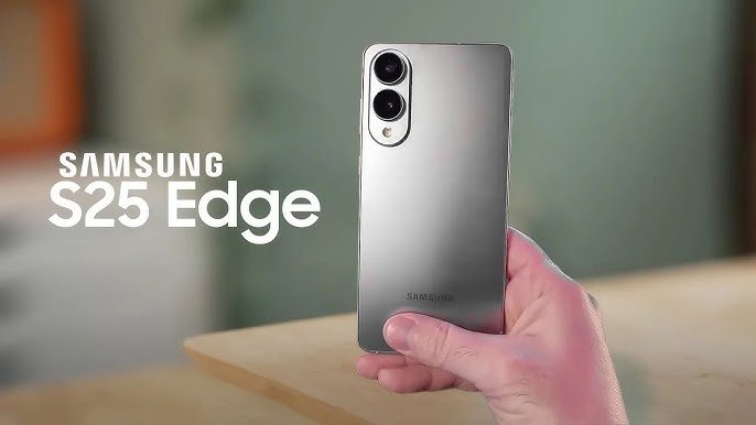 Samsung Galaxy S25 Edge
